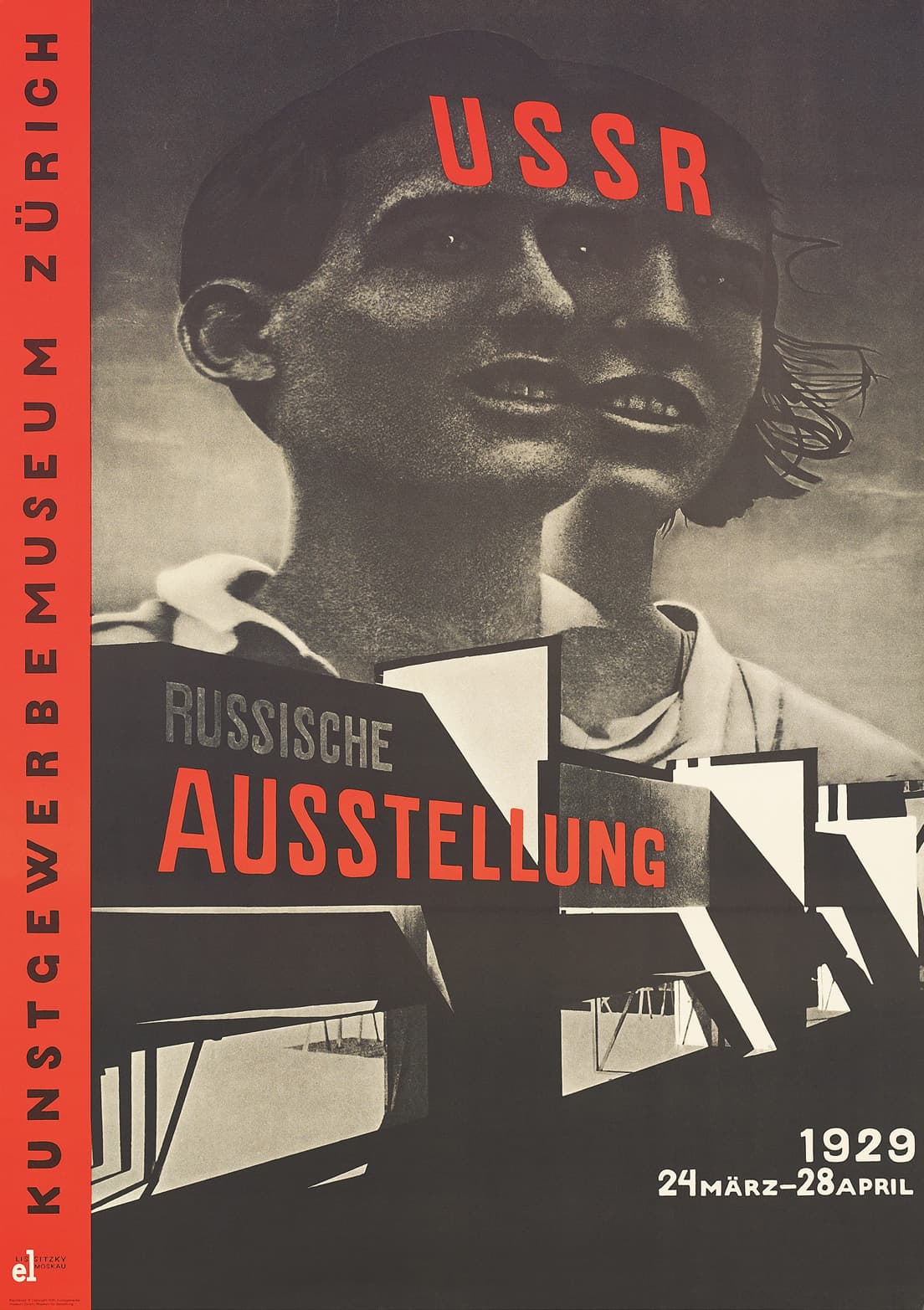 エル・リシツキー《ソヴィエト連邦展/チューリッヒ工芸美術館》（1929年）。成立から間もないソ連の産業を紹介する展示のポスター。革命の精神を強力に打ち出している。
