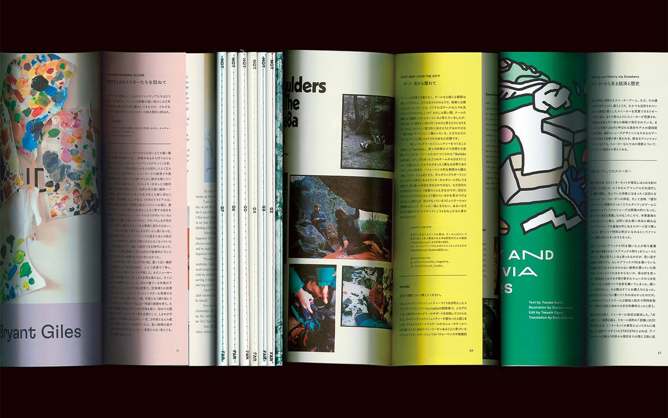 『NOT FAR』のアートディレクター、熊谷彰博による既刊を用いたビジュアル。毎号背のかがり糸は色を替え、日英両表記の日本語部分は紙を縦半分に断ち切って使用。