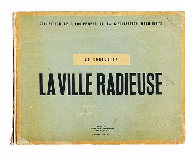 ル・コルビュジエ『LA VILLE RADIEUSE（輝く都市）』。〈GALLERY - SIGN〉所蔵。