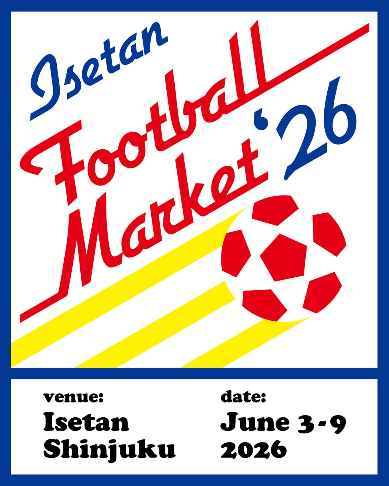 伊勢丹新宿店にて、〈SHUKYU Magazine〉とのコラボで開催される「Isetan Football Market」。