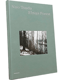 『Elnias Forest』／津田 直