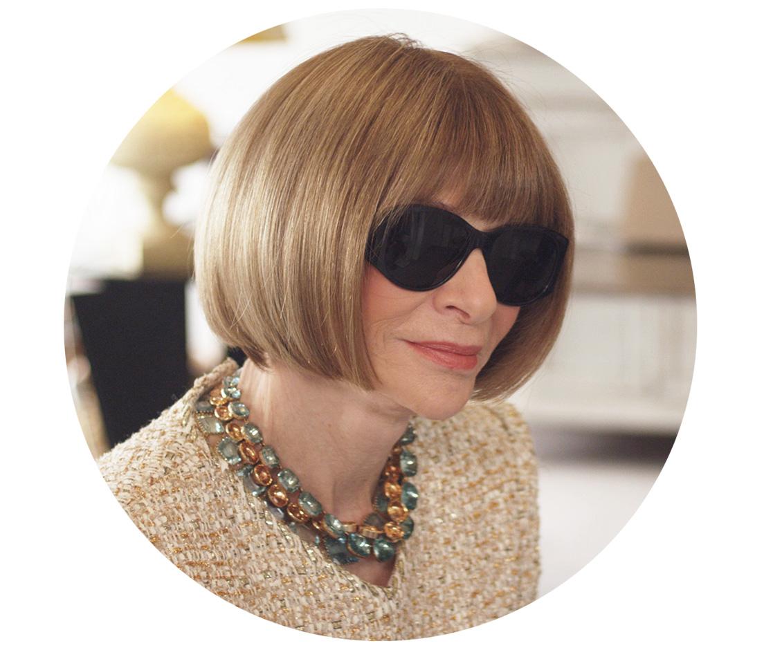 Anna Wintour（アナ・ウィンター） 編集者
Anna Wintour (c) Pierre Nativel, LUPA FILM